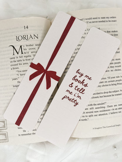 Buy Me Books and Tell Me I'm Pretty & Bow Bookmarks